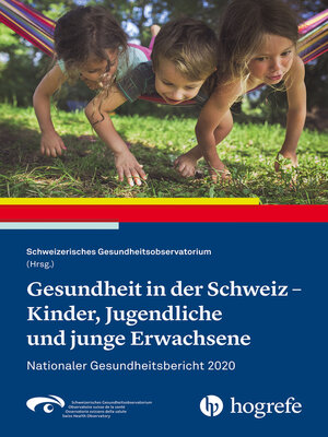 cover image of Gesundheit in der Schweiz--Kinder, Jugendliche und junge Erwachsene